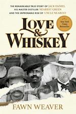 Love & Whiskey