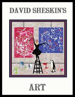 David Sheskin's Art