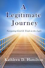 A Legitimate Journey