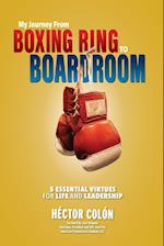 My Journey from Boxing Ring to Boardroom