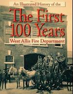 The First 100 Years