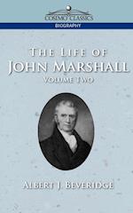 The Life of John Marshall, Vol. 2