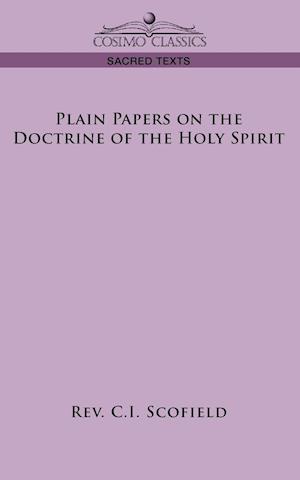 Plain Papers on the Doctrine of the Holy Spirit