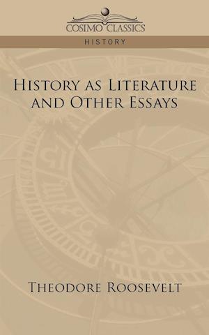 History as Literature and Other Essays