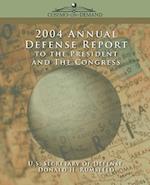 2004 Annual Defense Report to the President and the Congress