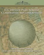 U.S. Defense Plan Against Clandestine Nuclear Attacks