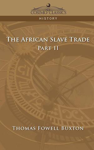 The African Slave Trade - Part II