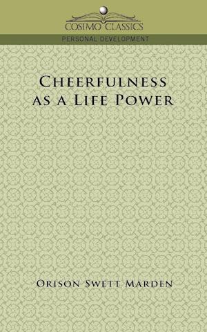 Cheerfulness as a Life Power