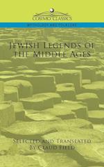 Jewish Legends of the Middle Ages