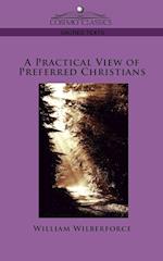 A Practical View of Preferred Christians