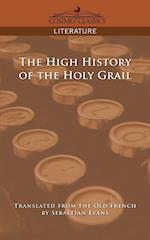 The High History of the Holy Grail