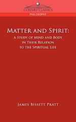 Matter and Spirit