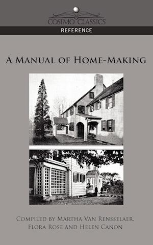 A Manual of Home-Making