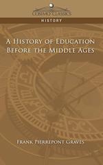 A History of Education Before the Middle Ages