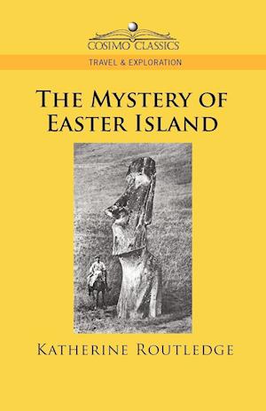 The Mystery of Easter Island