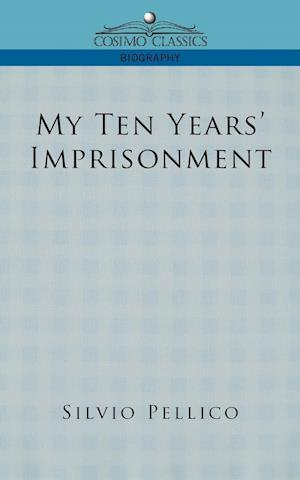 My Ten Years' Imprisonment