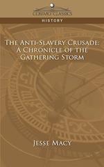 The Anti-Slavery Crusade