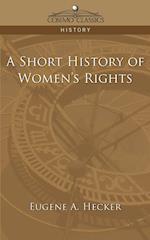 A Short History of Women's Rights