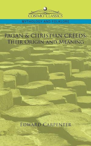 Pagan & Christian Creeds