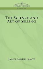 The Science and Art of Selling