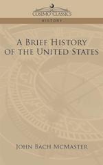 A Brief History of the United States