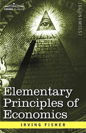 Elementary Principles of Economics