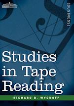 Studies in Tape Reading