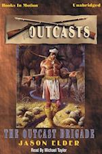 Outcast Brigade, The