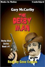Derby Man, The