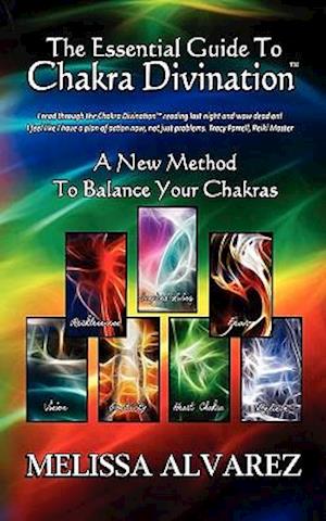 The Essential Guide to Chakra Divination
