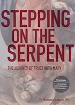 Stepping on the Serpent