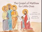 The Gospel of Matthew for Little Ones