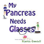 My Pancreas Needs Glasses