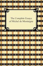 Complete Essays of Michel de Montaigne