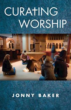 Curating Worship