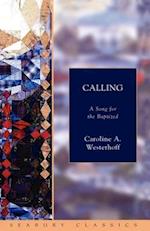 Calling: A Song for the Baptized 