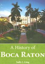 A History of Boca Raton