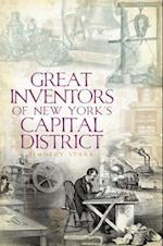 Great Inventors of New York's Capital District
