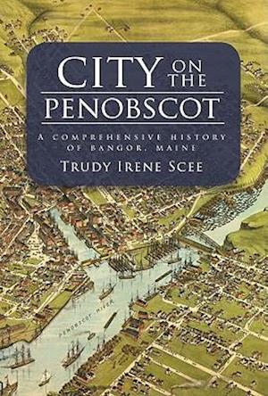 City on the Penobscot