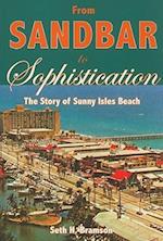 From Sandbar to Sophistication