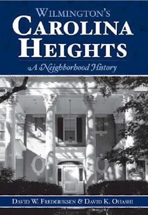 Wilmington's Carolina Heights