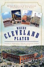 Where Cleveland Played