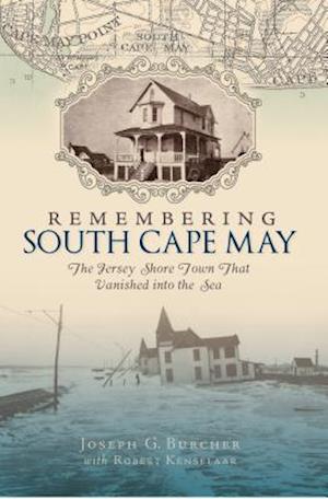 Remembering South Cape May