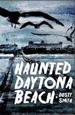 Haunted Daytona Beach