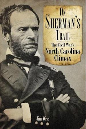 On Sherman's Trail