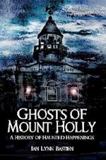 Ghosts of Mount Holly