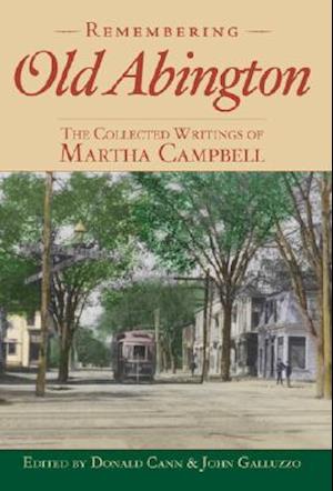 Remembering Old Abington