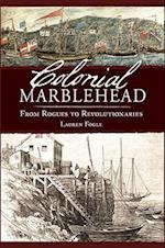 Colonial Marblehead