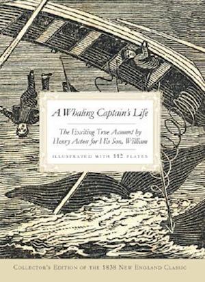 A Whaling Captain's Life