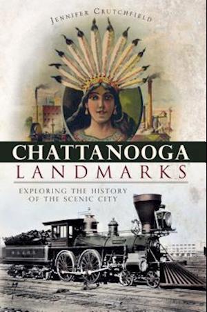 Chattanooga Landmarks